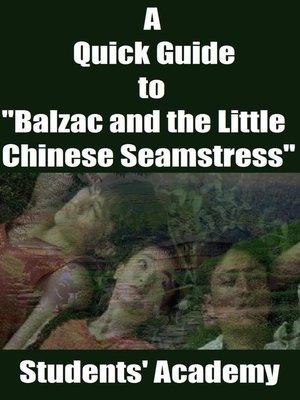 cover image of A Quick Guide to "Balzac and the Little Chinese Seamstress"